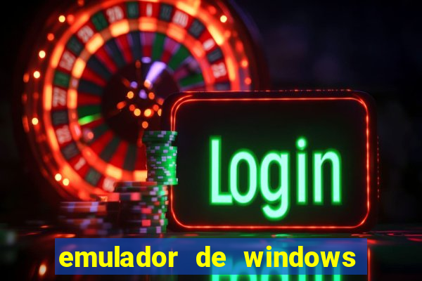 emulador de windows para android apk